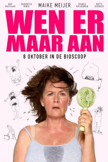 Wen er maar aan постер