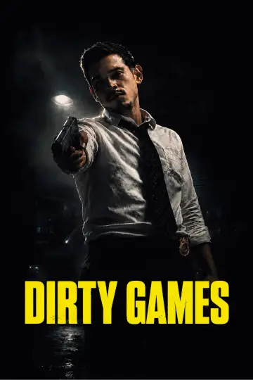 Dirty Games постер