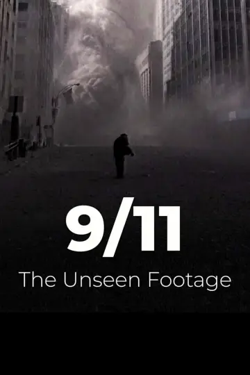 9/11: The Unseen Footage постер