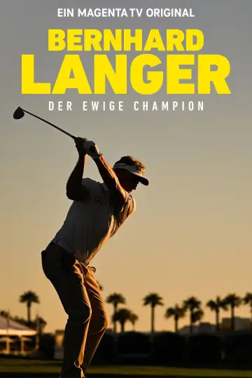 Постер к фильму "Bernhard Langer - Der ewige Champion" #1534105
