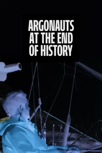 Argonauts at the End of History постер