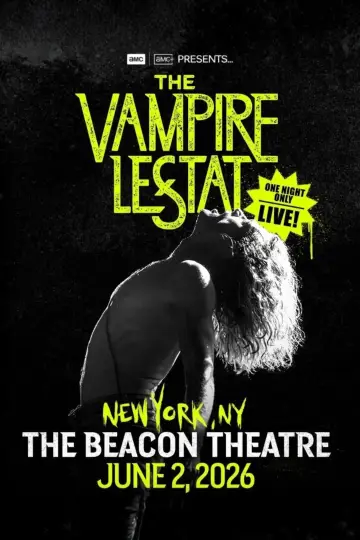 Постер к фильму "The Vampire Lestat: One Night Only Live" #1636314