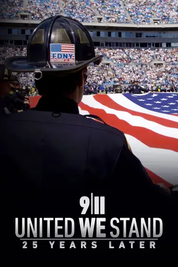 Постер к фильму "9/11: United We Stand -- 25 Years Later" #1644282