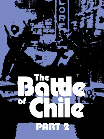 Постер к фильму "La batalla de Chile: La lucha de un pueblo sin armas - Segunda parte: El golpe de estado" #1815625