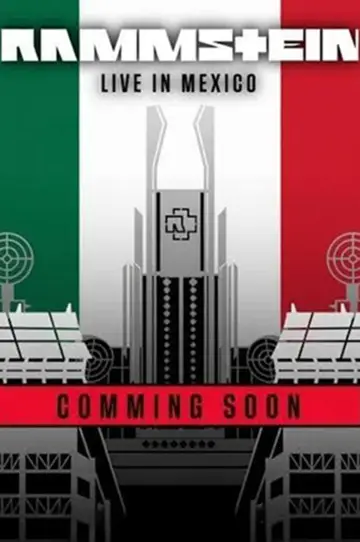 Постер к фильму "Rammstein - Live in Mexico City" #1640684