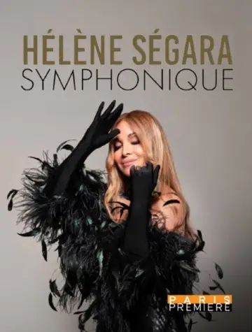 Постер к фильму "Hélène Ségara : Symphonique" #1522076