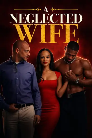A Neglected Wife постер
