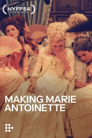 Постер к фильму "Making Marie Antoinette" #1625610