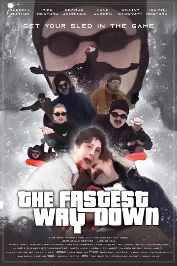 The Fastest Way Down постер