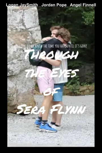 Постер к фильму "Through the Eyes of Sera Flynn" #1833164