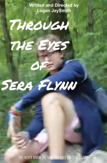 Постер к фильму "Through the Eyes of Sera Flynn" #1833169