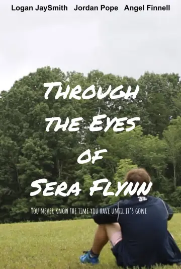 Постер к фильму "Through the Eyes of Sera Flynn" #1833174