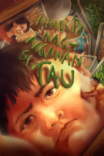 Постер к фильму "Hindi Pa Nag-Aagahan si Tau" #1625118