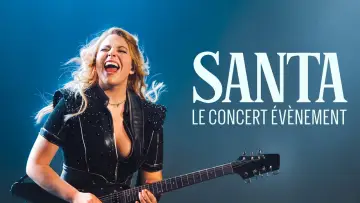 Задник к фильму "Santa, le concert événement" #1528267