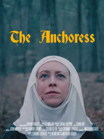 The Anchoress постер