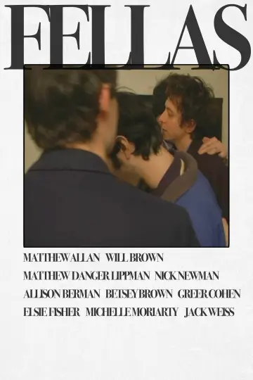Постер к фильму "Fellas" #1647762