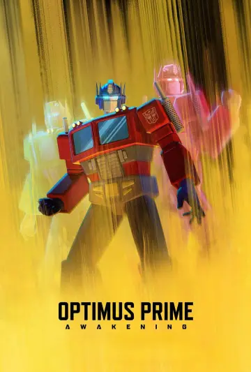 Постер к фильму "Optimus Prime Awakening" #1624716