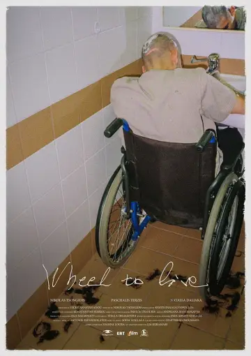 Wheel to Live постер