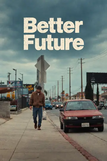 Better Future постер