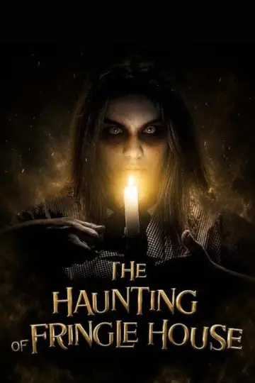 The Haunting of Fringle House