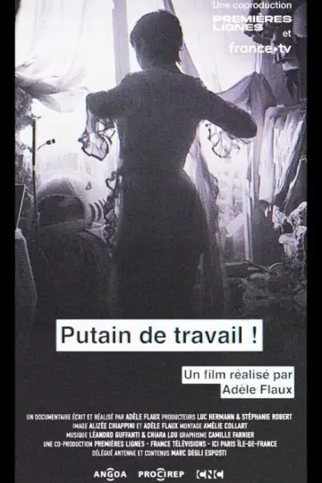 Putain de travail !