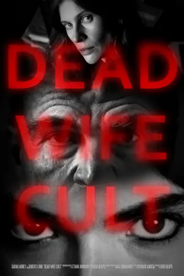 Постер к фильму "Dead Wife Cult" #1646306