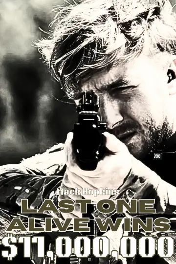 Last One Alive Wins $11,000,000 постер