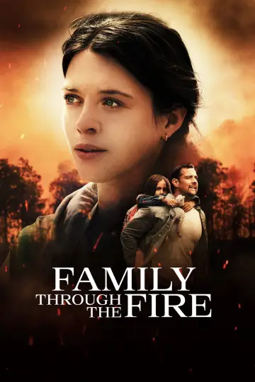 Family Through the Fire постер
