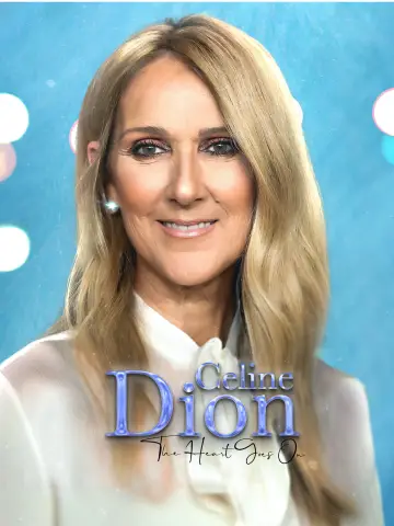 Celine Dion: The Heart Goes On постер