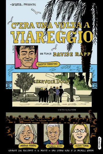C'era una volta a Viareggio постер