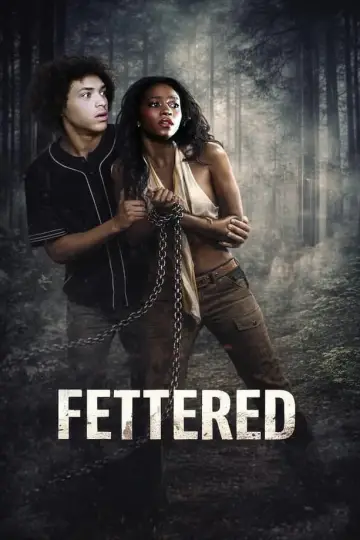 Fettered постер