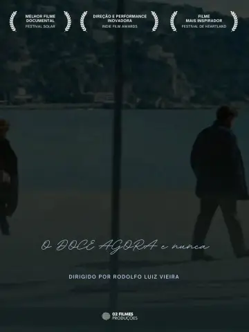 Постер к фильму "O Doce Agora e Nunca" #1639193
