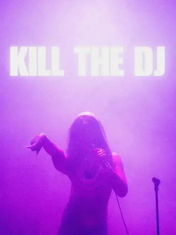 Kill The DJ постер