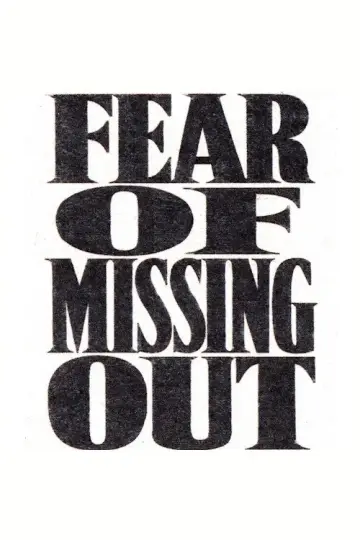 Fear of Missing Out постер