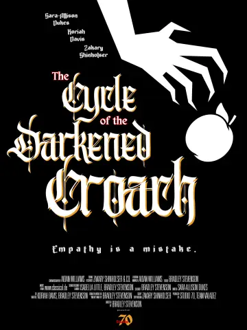Постер к фильму "The Cycle of the Darkened Croach" #1735321