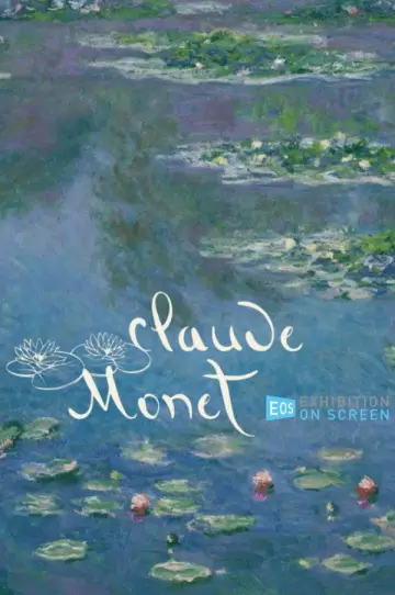 Exhibition on Screen: Monet постер