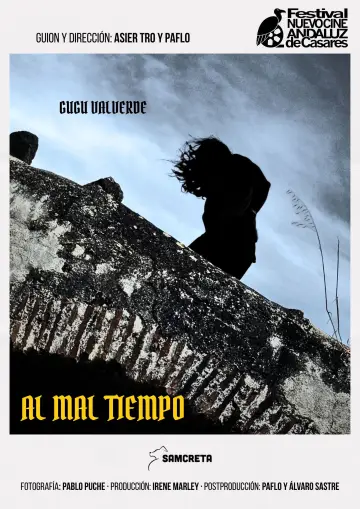 Al mal tiempo постер