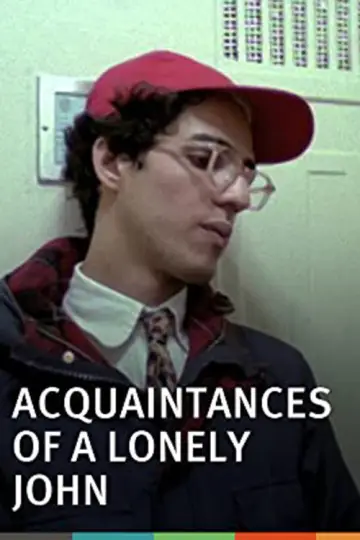 Постер к фильму "The Acquaintances of a Lonely John" #1619018