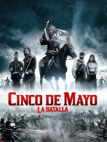 Постер к фильму "Cinco de mayo: la batalla" #847362