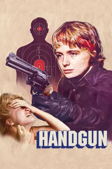 Постер к фильму "Handgun" #1095803