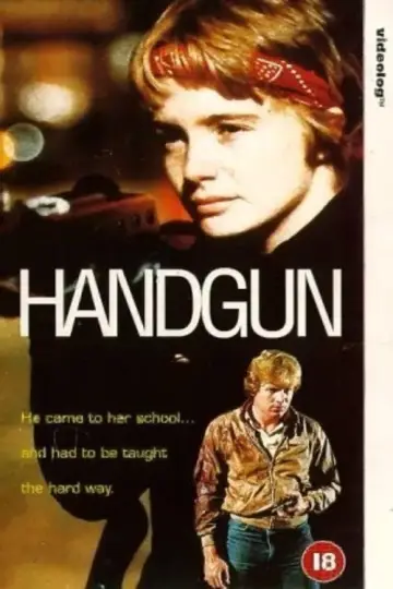 Постер к фильму "Handgun" #1095805