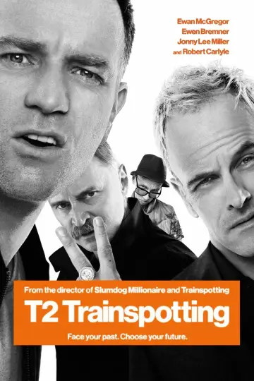 Постер к фильму "Т2 Трейнспоттинг (На игле 2)" #121410