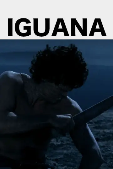 Постер к фильму "Iguana" #664589