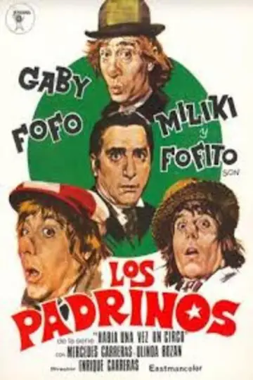 Постер к фильму "Los padrinos" #1907975