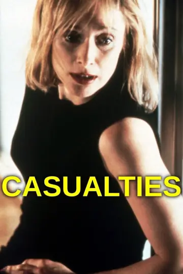 Постер к фильму "Casualties" #744549