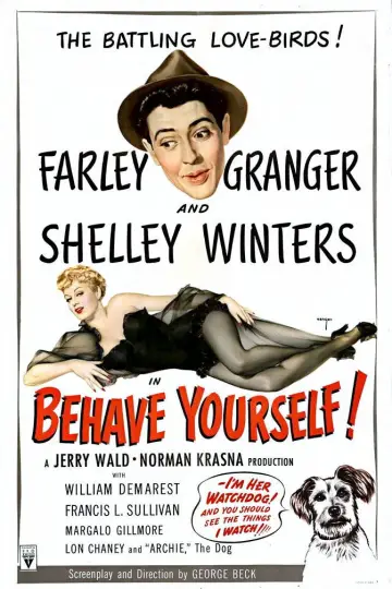 Постер к фильму "Behave Yourself!" #1126905