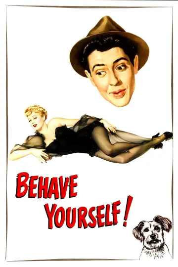 Постер к фильму "Behave Yourself!" #1126906