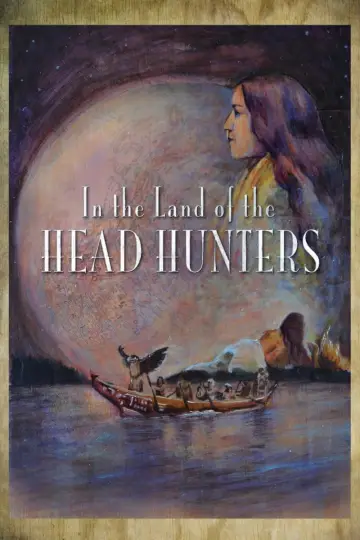 Постер к фильму "In the Land of the Head Hunters" #821080