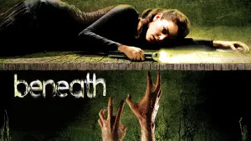 Задник к фильму "Beneath" #1136423