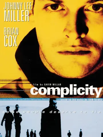 Постер к фильму "Complicity" #638618